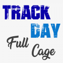 TRACK DAY FULL CAGE